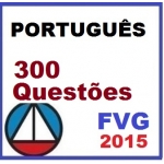 Português 300 Questões FGV 2015 - Maria Augusta